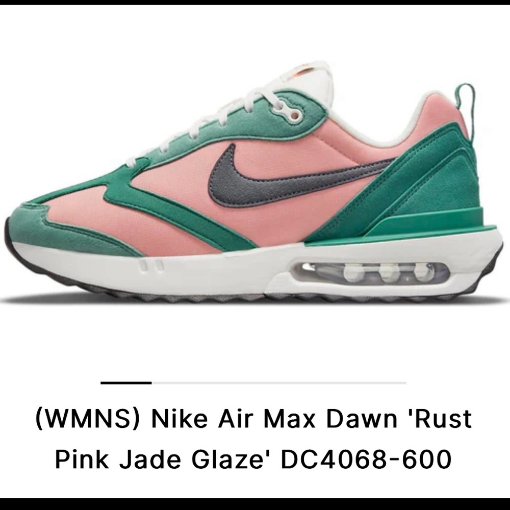 Nike Air Max Dawn Rust Pink/Jade Glaze/Summit
White/Iron Grey Size 7.5 Women's